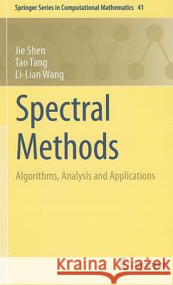 Spectral Methods: Algorithms, Analysis and Applications Shen, Jie 9783540710400 Springer - książka