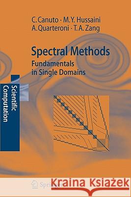 Spectral Methods: Fundamentals in Single Domains Canuto, Claudio 9783642068003 Springer - książka