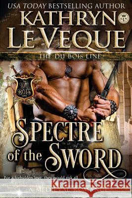 Spectre of the Sword Kathryn L 9781494481605 Createspace - książka