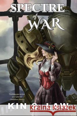 Spectre of War Kin S. Law 9781944728533 City Owl Press - książka