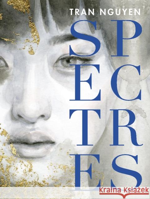 Spectres Tran Nguyen 9781640410978 Flesk Publications - książka