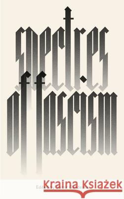 Spectres of Fascism: Historical, Theoretical and International Perspectives Samir Gandesha 9780745340630 Pluto Press (UK) - książka