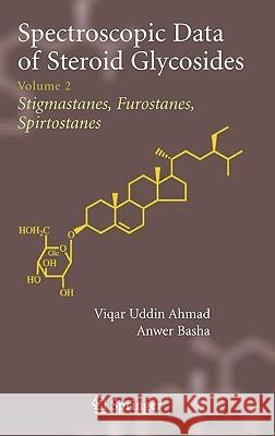 Spectroscopic Data of Steroid Glycosides: Volume 2 Basha, Anwer 9780387311609 Springer - książka