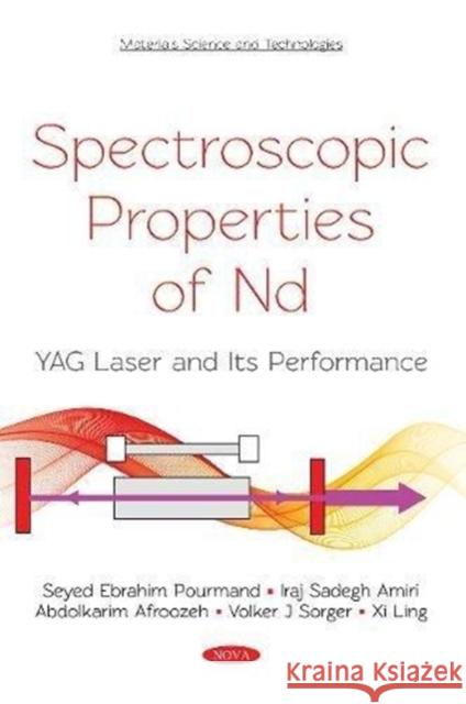 SPECTROSCOPIC PROPERTIES OF AN ND  POURMAND, SEYED EBRA 9781536131475 MATERIALS SCIENCE AND TECHNOLO - książka