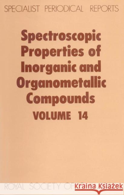 Spectroscopic Properties of Inorganic and Organometallic Compounds: Volume 14 Ebsworth, E. a. V. 9780851861234 Royal Society of Chemistry - książka