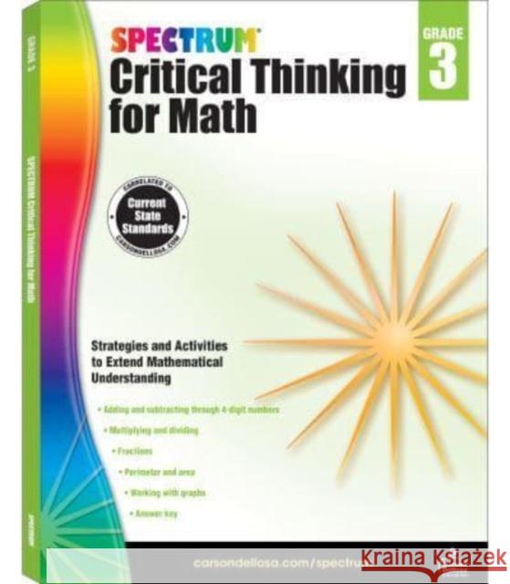 Spectrum Critical Thinking for Math, Grade 3 Spectrum 9781483835501 Spectrum - książka