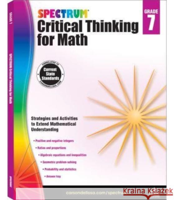 Spectrum Critical Thinking for Math, Grade 7 Spectrum 9781483835549 Carson Dellosa - książka