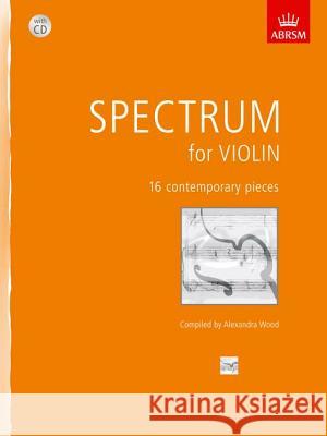 SPECTRUM FOR VIOLIN Alexandra Wood 9781860967481 ABRSM (PUBLISHING) LTD - książka