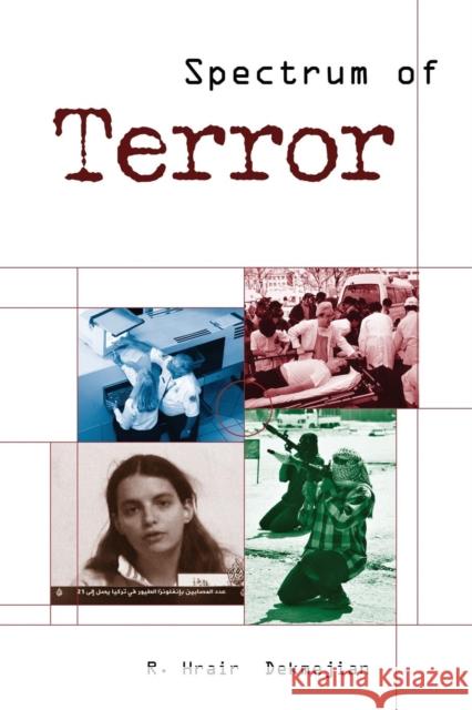 Spectrum of Terror R. Hrair Dekmejian 9781933116907 CQ Press - książka