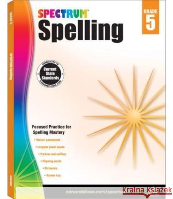 Spectrum Spelling, Grade 5 Spectrum 9781483811796 Carson Dellosa - książka