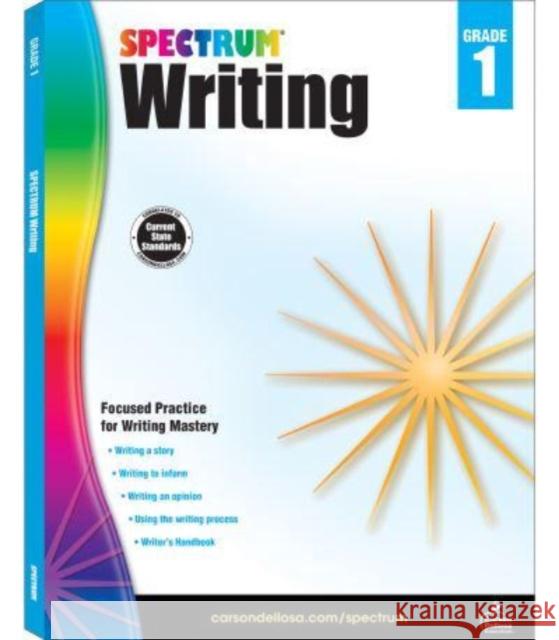 Spectrum Writing, Grade 1 Spectrum 9781483811963 Carson Dellosa - książka