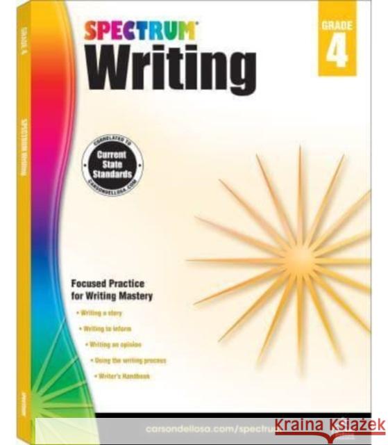 Spectrum Writing, Grade 4 Spectrum 9781483811994 Carson Dellosa - książka