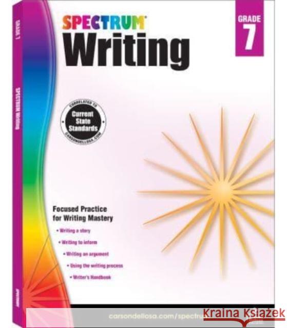 Spectrum Writing, Grade 7 Spectrum 9781483812021 Carson Dellosa - książka