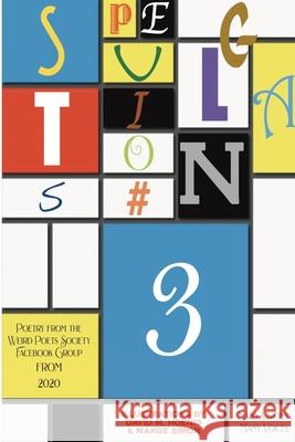 Speculations III: Poetry from the Weird Poets Society 2020 Frank Coffman 9781736711422 Mind's Eye Publications (Tm) - książka