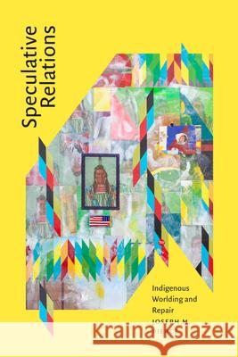 Speculative Relations: Speculative Relations Joseph M. Pierce 9781478032151 Duke University Press - książka