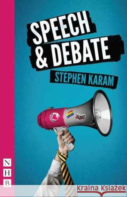 Speech & Debate Stephen Karam 9781848426511 Nick Hern Books - książka