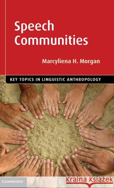 Speech Communities Marcyliena Morgan   9781107023505 Cambridge University Press - książka