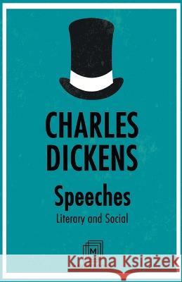 Speeches Literary and social Charles Dickens   9789387488656 Maven Books - książka