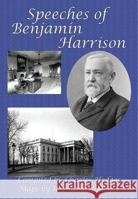 Speeches of Benjamin Harrison Benjamin Harrison Charles Hedges  9781627556286 Gray Rabbit Publishing - książka