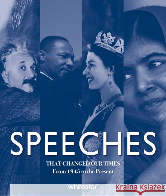 Speeches That Changed Our Times: From 1945 to the Present  9788854420403 White Star - książka