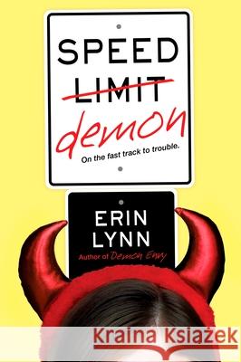 Speed Demon Erin Lynn 9780425223666 Berkley Publishing Group - książka