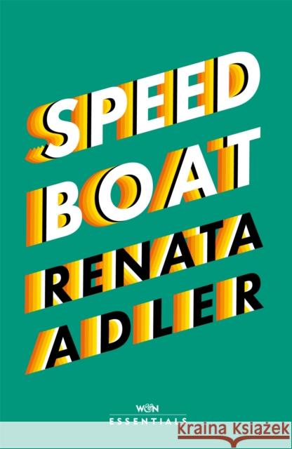 Speedboat: With an introduction by Hilton Als Renata Adler 9781474615860 Orion Publishing Co - książka