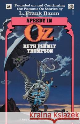 Speedy in Oz (Wonderful Oz Books, No 28) Ruth Plumly Thompson 9780345337054 Del Rey Books - książka