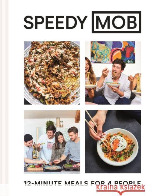 Speedy MOB: 12-Minute Meals for 4 People Ben Lebus 9781911641834 HarperCollins Publishers - książka