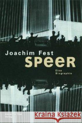 Speer : Eine Biographie Fest, Joachim C.   9783828600638 Fest - książka