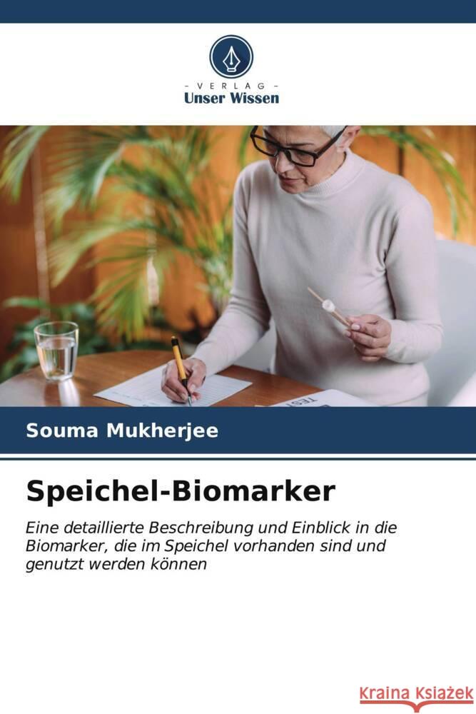 Speichel-Biomarker Souma Mukherjee 9786206660026 Verlag Unser Wissen - książka