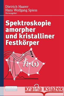 Spektroskopie Amorpher Und Kristalliner Festkörper Haarer, Dietrich 9783798510241 Not Avail - książka