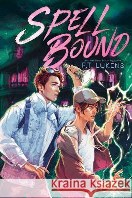 Spell Bound F. T. Lukens 9781665916233 Margaret K. McElderry Books - książka