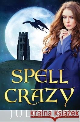 Spell Crazy Julie Leo 9781733563116 Mystful Press - książka