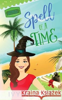 Spell of a Time Ivy Alcott 9798769814051 Independently Published - książka