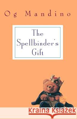 Spellbinder's Gift Og Mandino Og Madino 9780449912249 Ballantine Books - książka