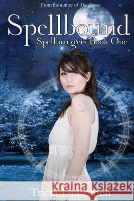 Spellbound Tricia Drammeh 9781500604592 Createspace - książka