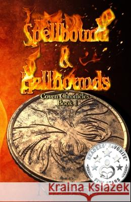 Spellbound & Hellhounds Nia Rose 9781734827200 Poisoned Apple Publishing - książka