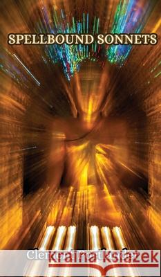 Spellbound Sonnets Clement Portlander 9789916851579 Creative Arts Management Ou - książka