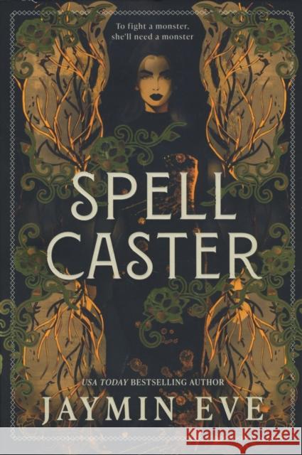 Spellcaster: A Slowburn Enemies to Lovers Magical Dark Academia Spicy Romantasy Jaymin Eve 9781335472007 Canary Street Press - książka