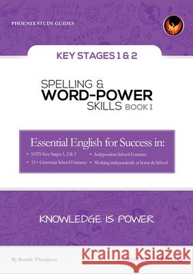 Spelling & Word-Power Skills  9780954232559 TCS Tutuorial College - książka