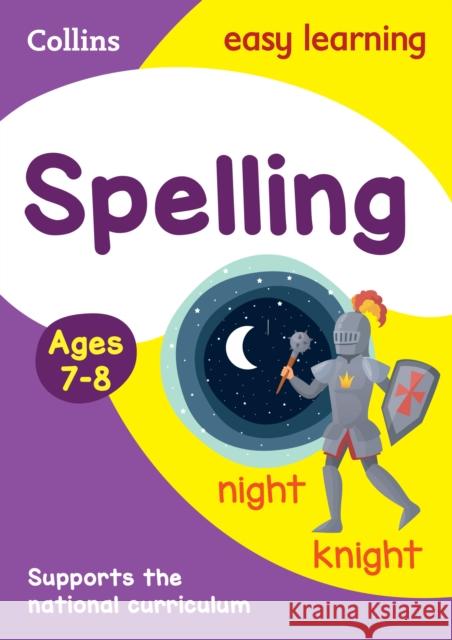 Spelling Ages 7-8: Ideal for Home Learning Easy Learning Collins 9780008134242 HarperCollins UK - książka