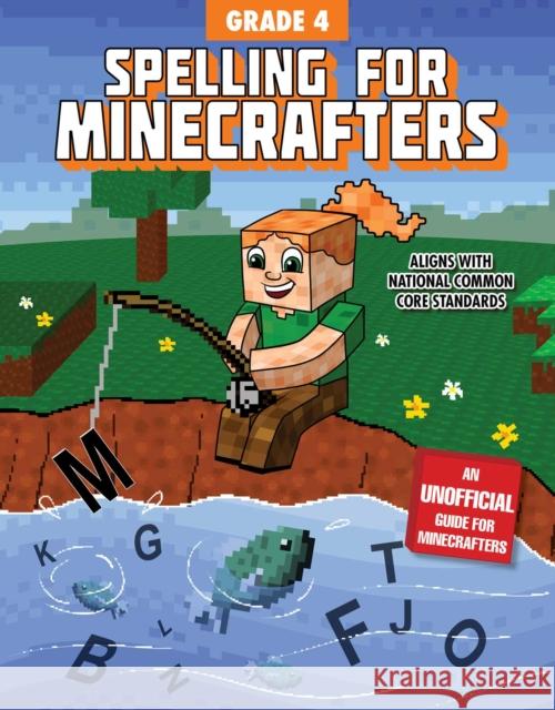 Spelling for Minecrafters: Grade 4 Sky Pony Press 9781510741126 Sky Pony Press - książka