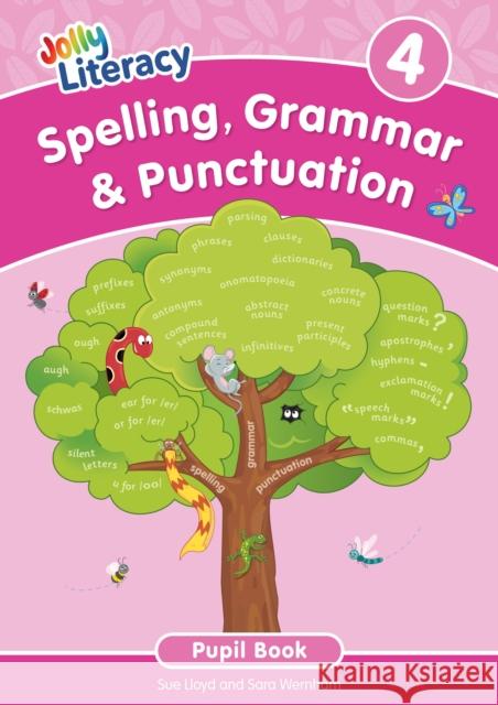 Spelling, Grammar & Punctuation Pupil Book 4: In Precursive Letters (British English edition) Sara Wernham 9781835821923 Jolly Learning Ltd - książka