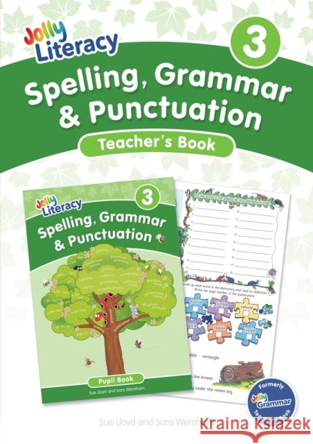 Spelling, Grammar & Punctuation Teacher’s Book 3: In Precursive Letters (British English edition) Sara Wernham 9781835822098 Jolly Learning Ltd - książka