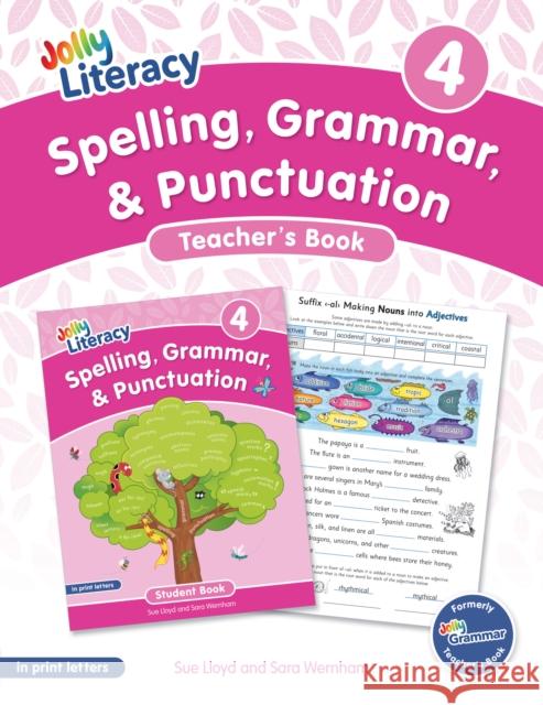 Spelling, Grammar, & Punctuation Teacher's Book 4: In Print Letters (American English Edition) Sara Wernham 9781835822227 Jolly Literacy - książka