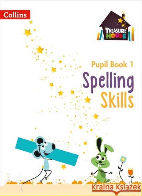 Spelling Skills Pupil Book 1 Snashall, Sarah 9780008236526 HarperCollins Publishers - książka