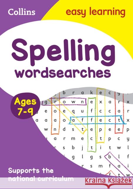 Spelling Word Searches Ages 7-9: Ideal for Home Learning Collins Easy Learning 9780008212650 HarperCollins Publishers - książka