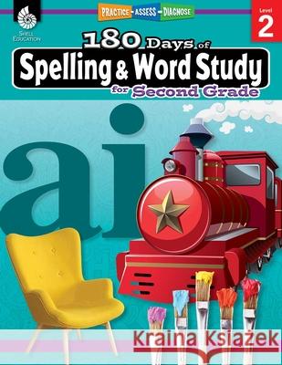 Spelling Word Study Gr-2: Practice, Assess, Diagnose Pesez Rhoades, Shireen 9781425833107 Shell Education Pub - książka