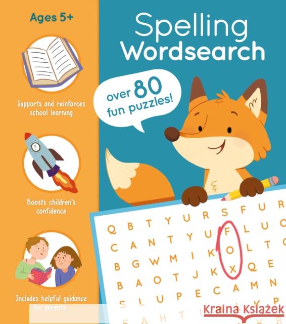 Spelling Wordsearch: Over 80 Fun Puzzles! Annabel Savery 9781398804005 Arcturus Publishing Ltd - książka