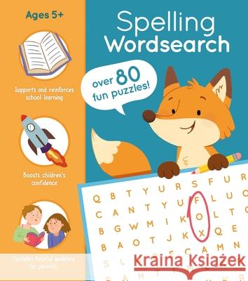 Spelling Wordsearch: Over 80 Fun Puzzles! Marina Pessarrodona Annabel Savery 9781398817883 Arcturus Editions - książka
